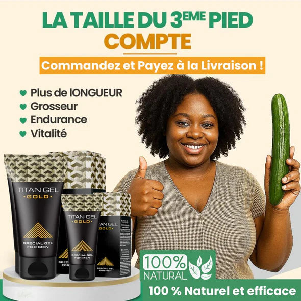 Titan Gel Gold – Réveille Ta Puissance Naturelle 💪